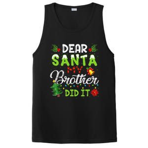 Dear Santa My Brother Did It Christmas Matching Family PosiCharge Competitor Tank