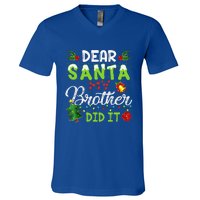 Dear Santa My Brother Did It Christmas Matching Family V-Neck T-Shirt