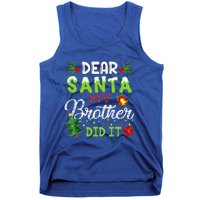 Dear Santa My Brother Did It Christmas Matching Family Tank Top