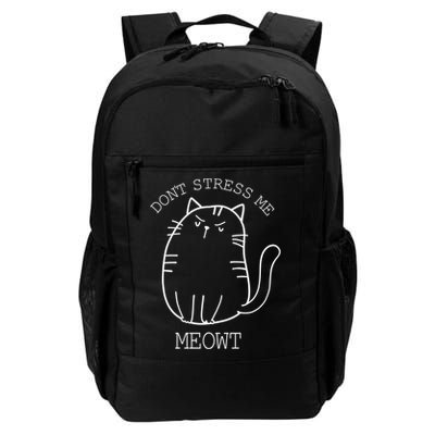 Don't Stress Meowt Sarcastic Funny Cat Funny Gift Backpack