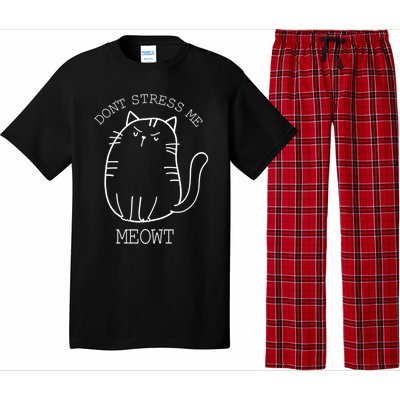 Don't Stress Meowt Sarcastic Funny Cat Funny Gift Pajama Set