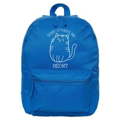 Don't Stress Meowt Sarcastic Funny Cat Funny Gift 16 in Basic Backpack