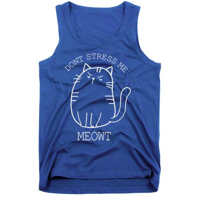 Don't Stress Meowt Sarcastic Funny Cat Funny Gift Tank Top