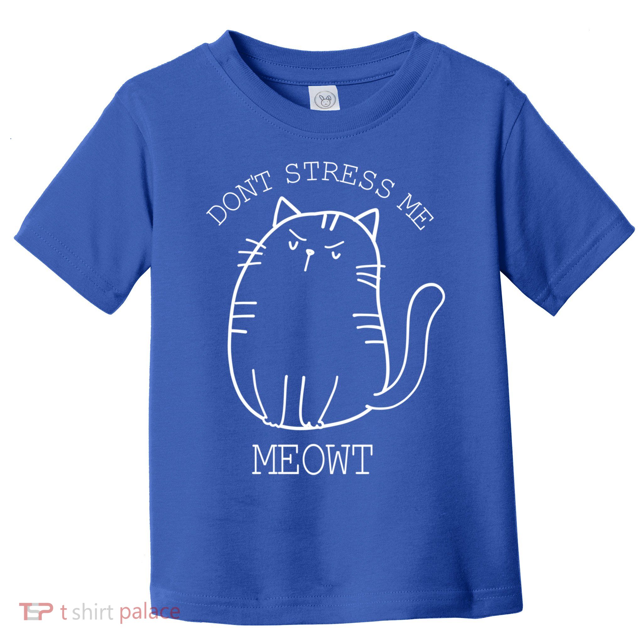Don't Stress Meowt Sarcastic Funny Cat Funny Gift Toddler T-Shirt