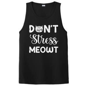 Dont Stress Meowt Funny Cat Owner Graphic Cute Gift PosiCharge Competitor Tank