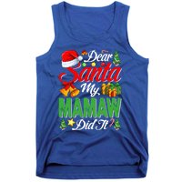 Dear Santa My Mamaw Did It Christmas Xmas Family Pajama Gift Tank Top