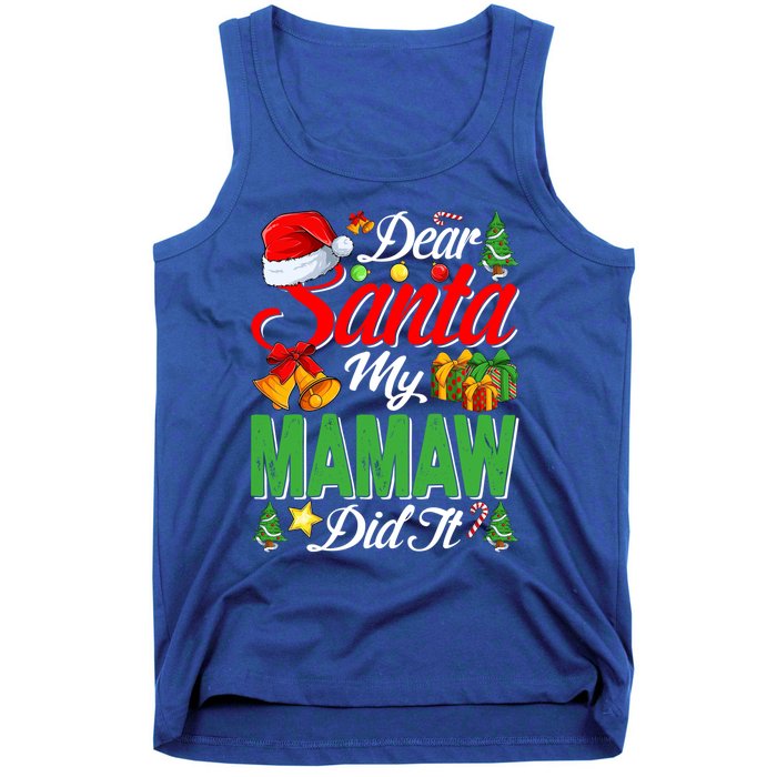 Dear Santa My Mamaw Did It Christmas Xmas Family Pajama Gift Tank Top