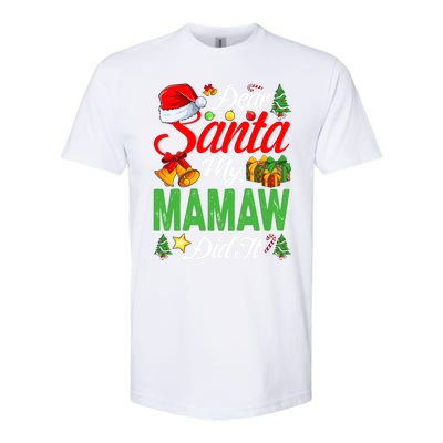 Dear Santa My Mamaw Did It Christmas Xmas Family Pajama Gift Softstyle CVC T-Shirt