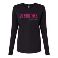 Do Something Michelle Obama Womens Cotton Relaxed Long Sleeve T-Shirt