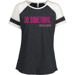 Do Something Michelle Obama Enza Ladies Jersey Colorblock Tee