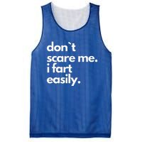 Don`T Scare Me I Fart Easily Mesh Reversible Basketball Jersey Tank