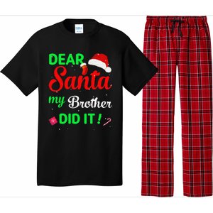 Dear Santa My Brother Did It Christmas Pajamas Pajama Set