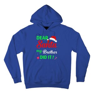 Dear Santa My Brother Did It Christmas Pajamas Hoodie