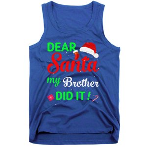 Dear Santa My Brother Did It Christmas Pajamas Tank Top