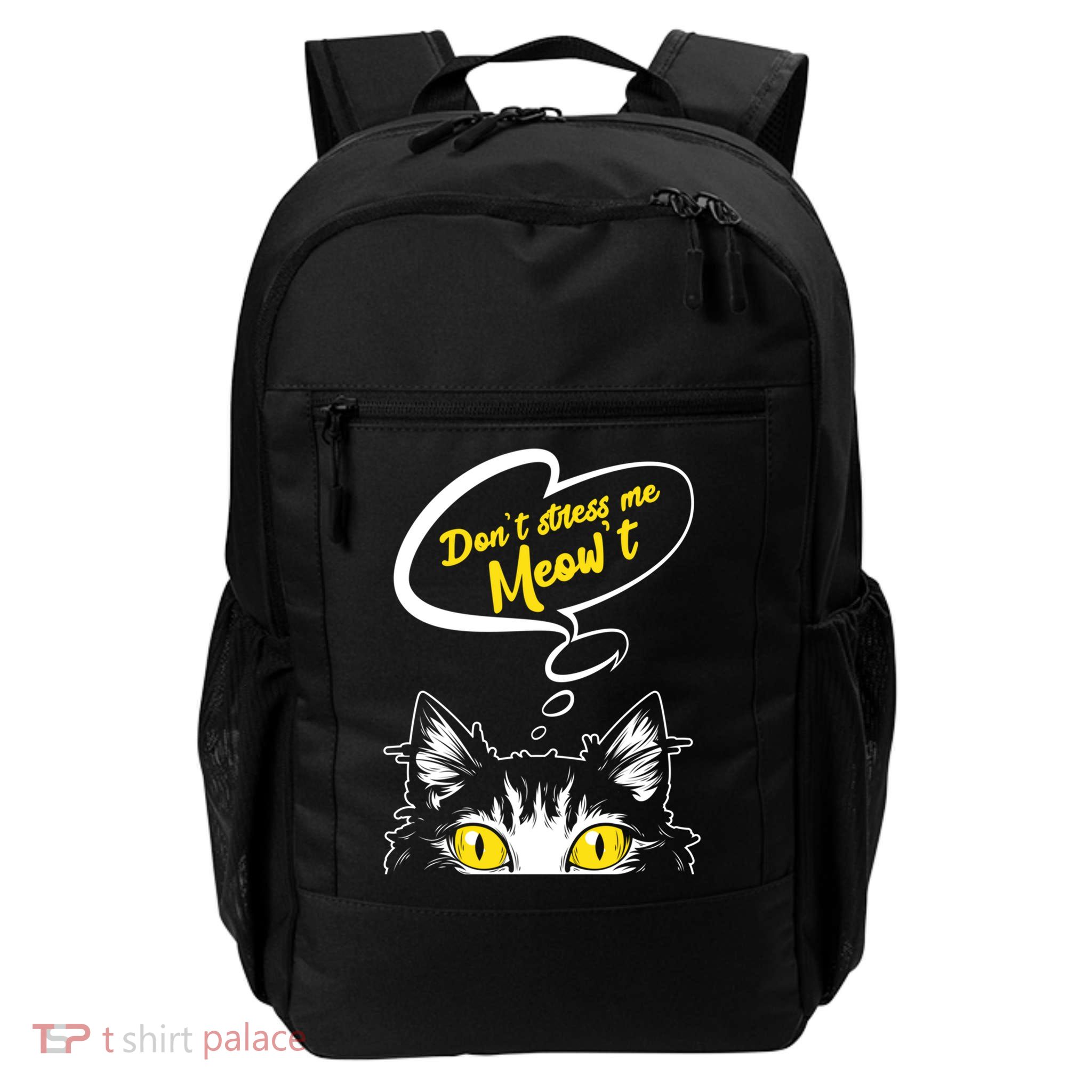 Dont Stress Meowt Funny Crazy Cat Cute Gift Backpack