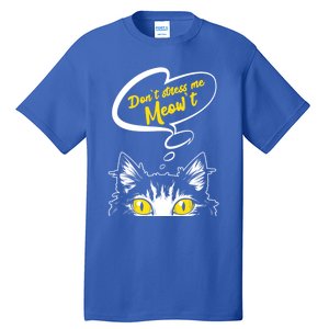 Dont Stress Meowt Funny Crazy Cat Cute Gift Tall T-Shirt