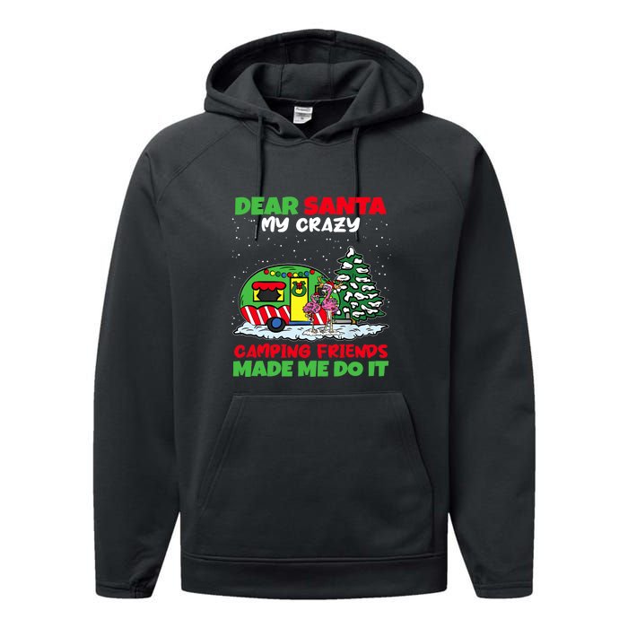 Dear Santa My Camping Friends Made Me Do It Christmas Pajama Performance Fleece Hoodie