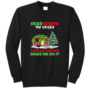 Dear Santa My Camping Friends Made Me Do It Christmas Pajama Sweatshirt