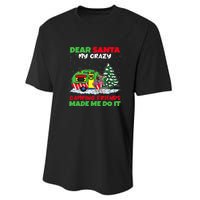 Dear Santa My Camping Friends Made Me Do It Christmas Pajama Performance Sprint T-Shirt