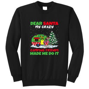 Dear Santa My Camping Friends Made Me Do It Christmas Pajama Tall Sweatshirt