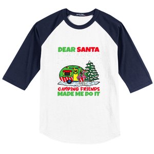 Dear Santa My Camping Friends Made Me Do It Christmas Pajama Baseball Sleeve Shirt