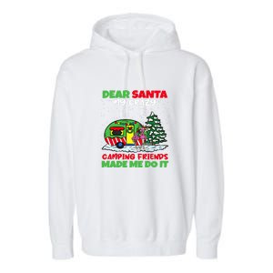 Dear Santa My Camping Friends Made Me Do It Christmas Pajama Garment-Dyed Fleece Hoodie