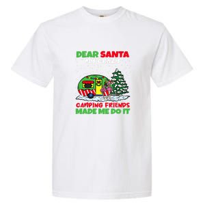 Dear Santa My Camping Friends Made Me Do It Christmas Pajama Garment-Dyed Heavyweight T-Shirt