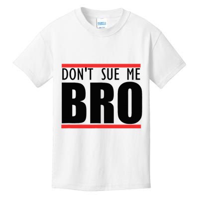 DonT Sue Me Bro Vintage Kids T-Shirt