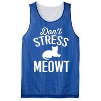 Don't Stress Meowt Gift Mesh Reversible Basketball Jersey Tank