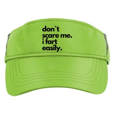 Don`T Scare Me I Fart Easily Funny Adult Drive Performance Visor