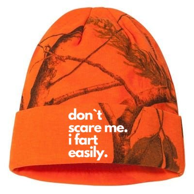 Don`T Scare Me I Fart Easily Funny Kati Licensed 12" Camo Beanie