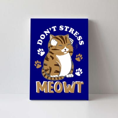 Don't Stress Meowt Cool Cat Lover Animal Gift Canvas