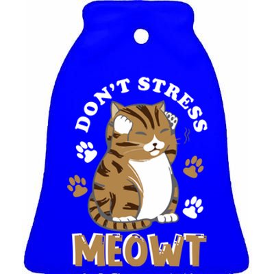 Don't Stress Meowt Cool Cat Lover Animal Gift Ceramic Bell Ornament