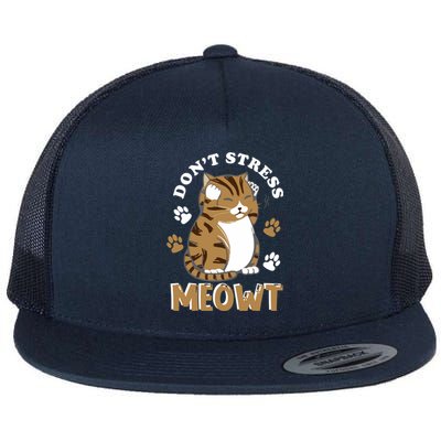 Don't Stress Meowt Cool Cat Lover Animal Gift Flat Bill Trucker Hat