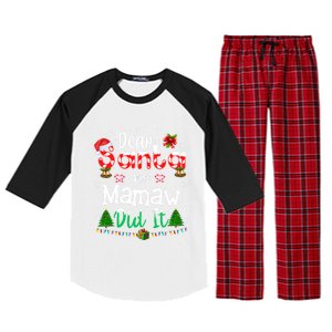 Dear Santa My Mamaw Did It Funny Christmas Family Pajama Gift Raglan Sleeve Pajama Set