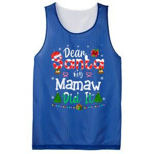 Dear Santa My Mamaw Did It Funny Christmas Family Pajama Gift Mesh Reversible Basketball Jersey Tank