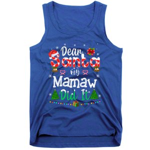 Dear Santa My Mamaw Did It Funny Christmas Family Pajama Gift Tank Top