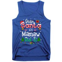 Dear Santa My Mamaw Did It Funny Christmas Family Pajama Gift Tank Top