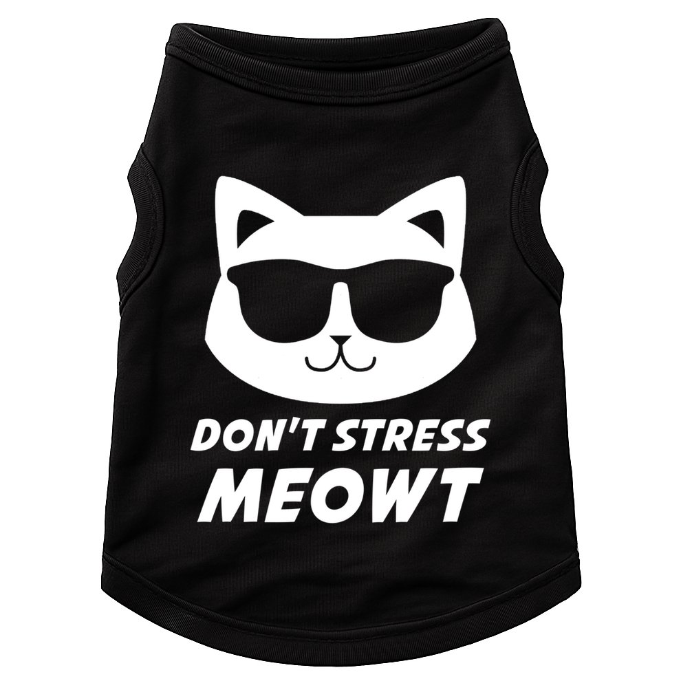 Dont Stress Meowt Funny Sarcastic Cat Animal Lover Meaningful Gift Doggie Tank