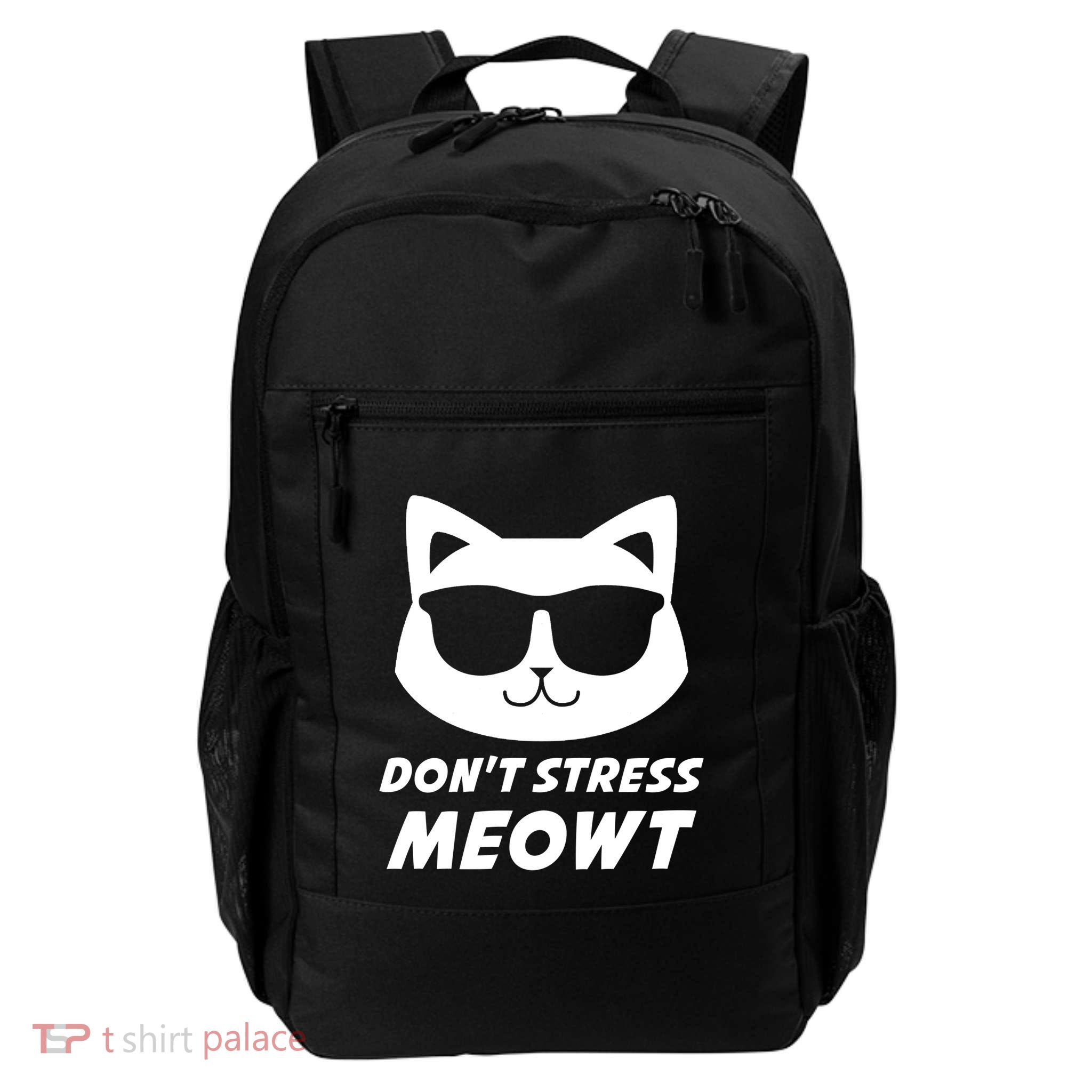 Dont Stress Meowt Funny Sarcastic Cat Animal Lover Meaningful Gift Backpack