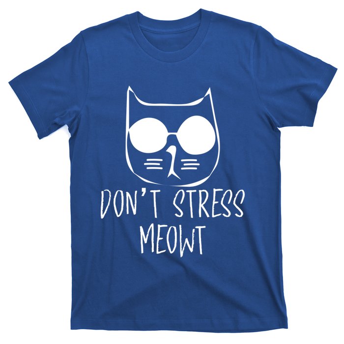 Don't Stress Meowt Me Out Cat Wearing Sun Glasses Kitten Gift T-Shirt