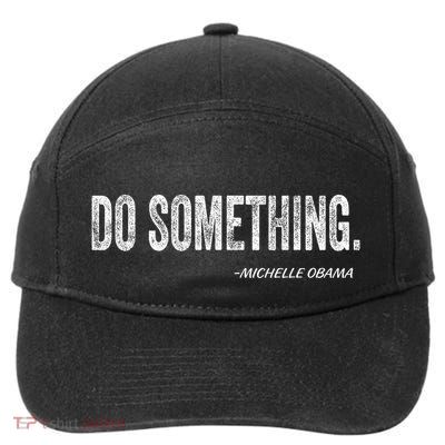 Do Something Michelle Obama 7-Panel Snapback Hat