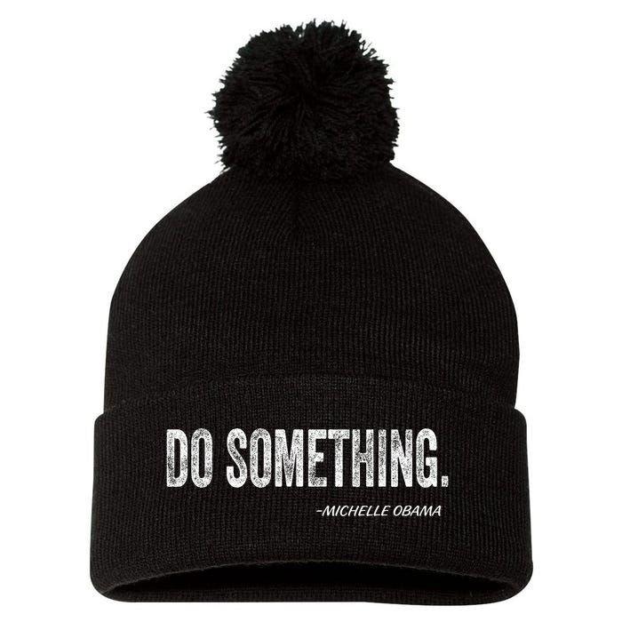 Do Something Michelle Obama Pom Pom 12in Knit Beanie