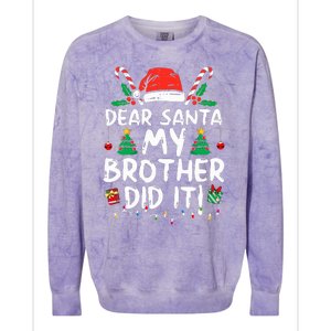 Dear Santa My Brother Did It Funny Christmas  Colorblast Crewneck Sweatshirt