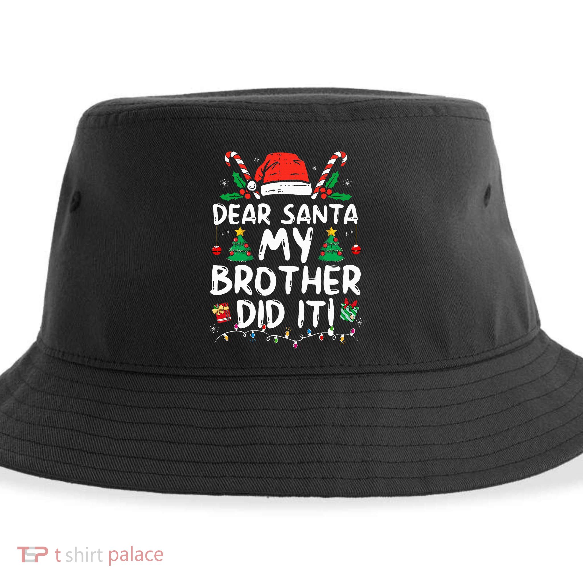 Dear Santa My Brother Did It Funny Christmas  Sustainable Bucket Hat