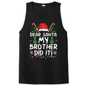 Dear Santa My Brother Did It Funny Christmas  PosiCharge Competitor Tank