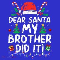 Dear Santa My Brother Did It Funny Christmas  16 in Basic Backpack