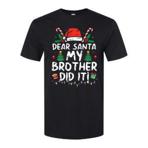 Dear Santa My Brother Did It Funny Christmas  Softstyle CVC T-Shirt