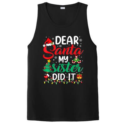 Dear Santa My Sister Did It Funny Xmas Christmas Pajamas PosiCharge Competitor Tank