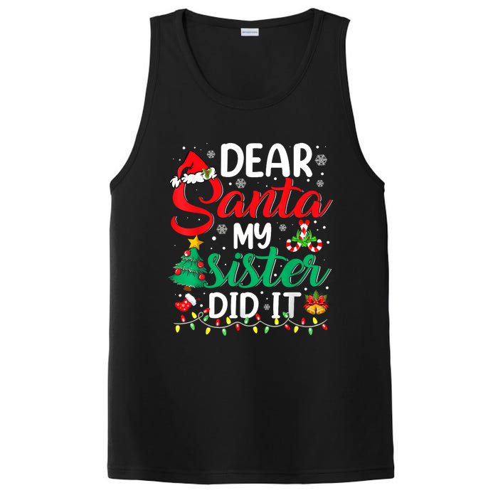 Dear Santa My Sister Did It Funny Xmas Christmas Pajamas PosiCharge Competitor Tank